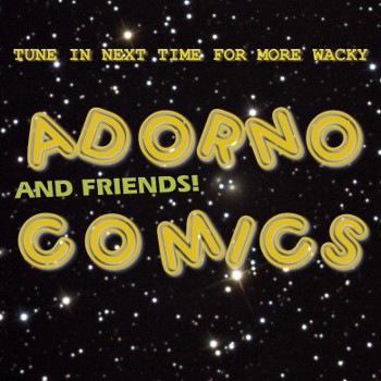 wacky adorno comics