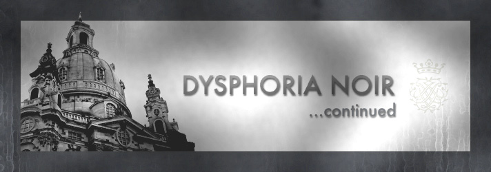 Dysphoria Noir