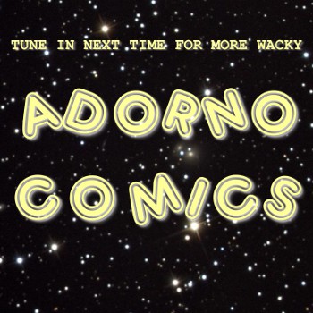 wacky adorno comics